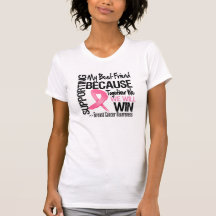 Supporting My Best Friend - Breast Cancer Awarenes T-shirt