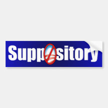 Suppository Bumper Stickers