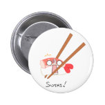 Sushi! Button