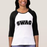 Swag Tshirts