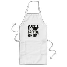 Sweet Brown Funny Ain't Nobody Got Time For That Apron