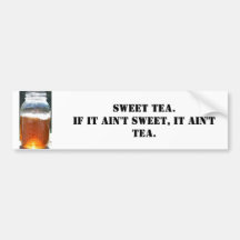 Sweet Tea Bumper Stickers