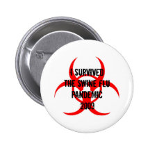 SWINE FLU PANDEMIC PINBACK BUTTONS
