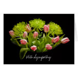 Sympathy Card Tulips Flower Arrangement