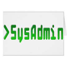 SysAdmin Greeting Cards