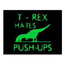 T REX HATES PUSHUPS Funny Dino Design Postcard