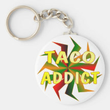 Taco Addict Keychain