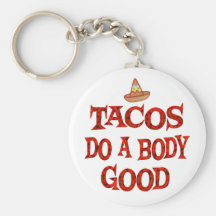 Tacos Do Good Key Chain