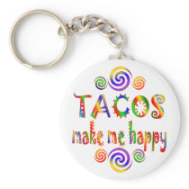 Tacos Make Me Happy Key Chain