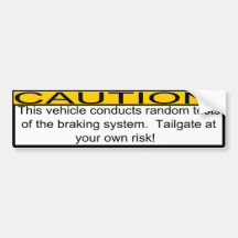 Tailgating Bumper Sticker
