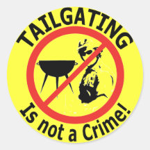 Tailgating is not a Crime... Sticker