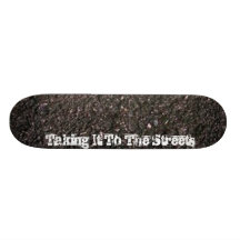 Taking It To The Streets Skateboard Decks