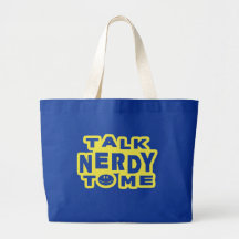 Talk Nerdy To Me Canvas Bags