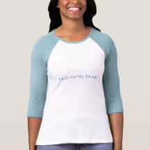 Talk nerdy to me tshirt