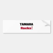 Tamara Rocks Bumper Stickers