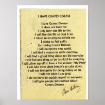 Tan I Have Graves'  Disease Poster