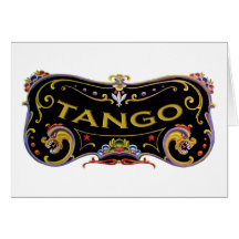 Tango exclusive gifts! greeting card