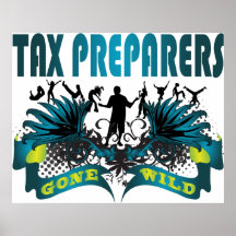 Tax Preparers Gone Wild Print