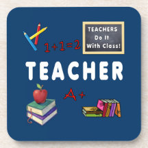 Teachers Do It With Class Coasters