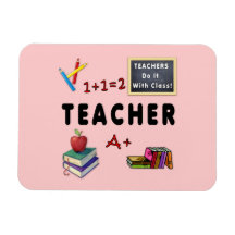 Teachers Do It With Class Flexible Magnet