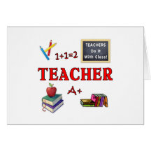 Teachers Do It With Class Greeting Card