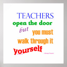 Teachers open the door... posters