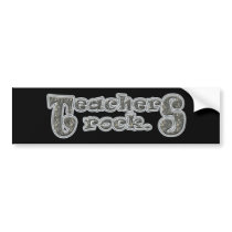 Teachers Rock Bumper Sticker bumper stickers
