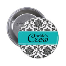 Teal Damask Bride's Crew Button