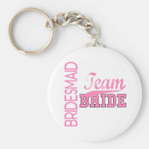 Team Bride 1 BRIDESMAID Key Chain