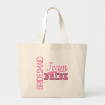 Team Bride 1 BRIDESMAID Tote Bags
