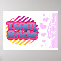 Team Bride Bridesmaids bachelorette wedding party Posters
