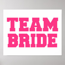 Team Bride Poster