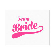 Team Bride Wedding Canvas Prints