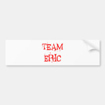Team Eric Bumper Sticker
