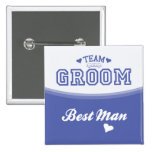 Team Groom Best Man Button