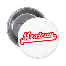 Team Mexican Pinback Button