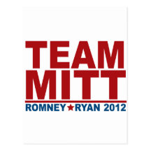 Team Mitt Romney Ryan 2012 Post Cards
