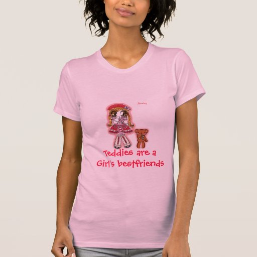 Teddies are a girl's best friend tee shirts