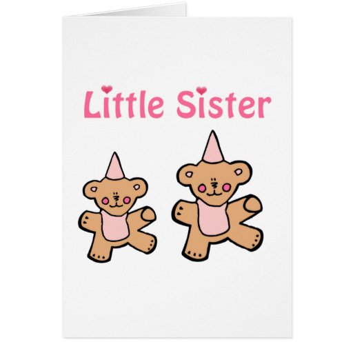 teddy bear little sister card