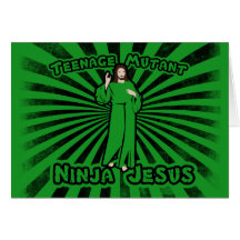 Teenage Mutant Ninja Jesus Card