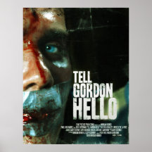 Tell Gordon Hello Official Poster - Christian Sanf