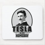 Tesla Is My Homeboy Mousepads
