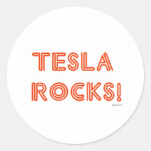 Tesla Rocks! Round Sticker