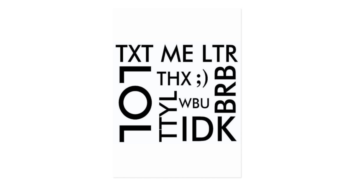 texting txt me ltr lol thx ttyl brb wbu idk texting txt me ltr lol thx ttyl brb wbu idk