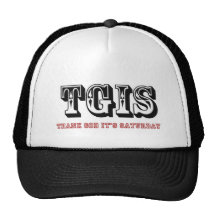 TGIF Thank God it's Saturday Hats