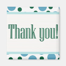 Thank You Blue and Teal Dots Refrigerator Magnet