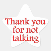 Thank you for not talking stickers