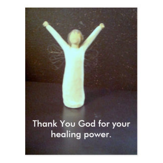 thank_you_god_for_your_healing_power_post_cards-r965a54ff41ab468f96316d643aad8606_vgbaq_8byvr_324.jpg