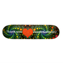 Thank You Zazzle Galleries!!! Skate Board Deck