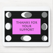 Thanks for your support mouse mat